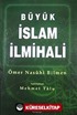 Büyük İslam İlmihali (İthal Kağıt-Ciltli) / Sadeleştiren Mehmet Talu