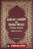 Kur'an-ı Kerim ve İzahlı Meali / Türkçe Anlamı (4 Renkli Cami Boy Kutulu)