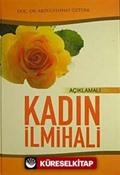 Açıklamalı Kadın İlmihali (1. Hamur)