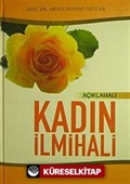 Açıklamalı Kadın İlmihali (İthal Kağıt)