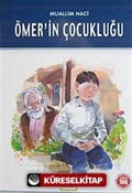 Ömer'in Çocukluğu / 100 Temel Eser