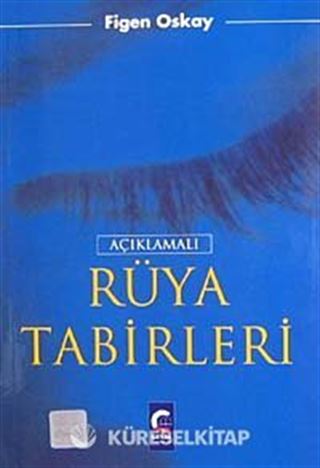 Açıklamalı Rüya Tabirleri