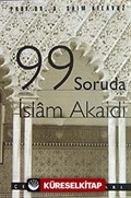 99 Soruda İslam Akaidi