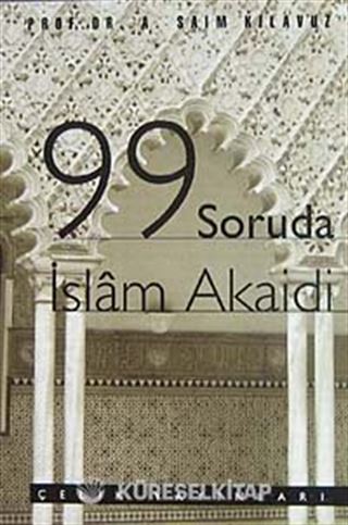 99 Soruda İslam Akaidi