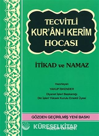 Tecvitli Kur'an-ı Kerim Hocası / İtikad ve Namaz (Kod: 036)