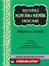 Tecvitli Kur'an-ı Kerim Hocası / İtikad ve Namaz (Kod: 036)