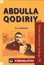 Abdulla Qodiriy ve Özbek Romanının Doğuşu