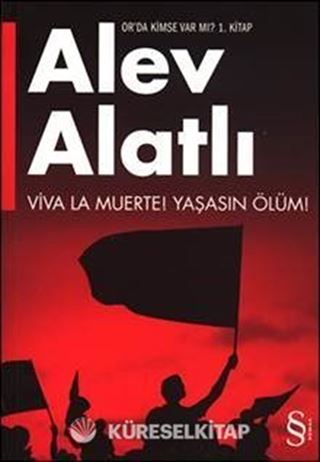 Viva La Muerte! / Yaşasın Ölüm!
