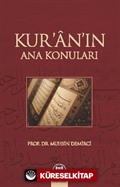 Kur'an'ın Ana Konuları