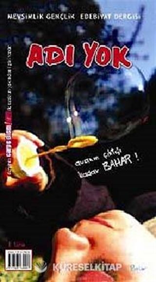 Adı Yok / Mevsimlik Gençlik Edebiyat Dergisi