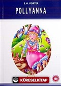 Pollyanna / 100 Temel Eser