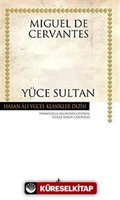 Yüce Sultan (Ciltli)