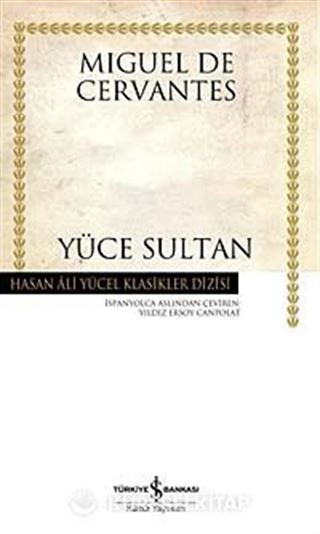 Yüce Sultan (Ciltli)