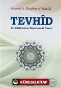 Tevhid ve Müslümanın Hayatındaki Önemi (Cep Boy)