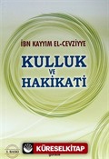 Kulluk ve Hakikat (Cep Boy)