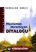 Müslüman Hıristiyan Diyaloğu