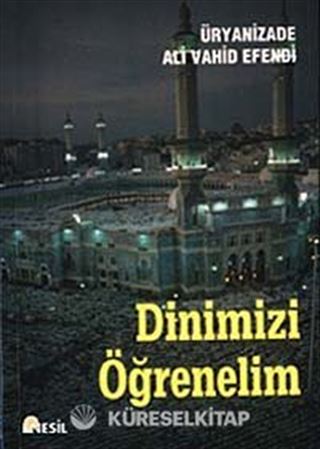 Dinimizi Öğrenelim