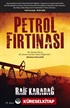 Petrol Fırtınası