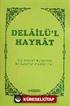 Delailü'l Hayrat (küçük boy)