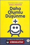 Daha Olumlu Düşünme