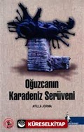 Oğuzcanın Karadeniz Serüveni