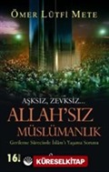 Allah'sız Müslümanlık