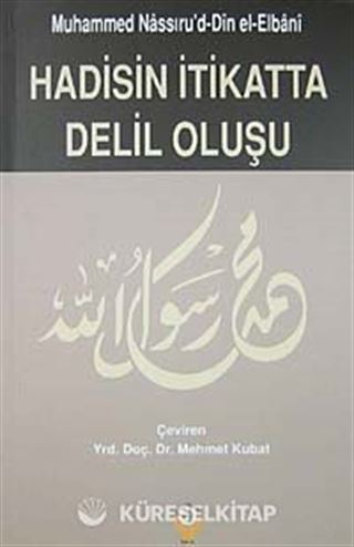 Hadisin İtikatta Delil Oluşu
