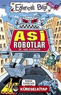 Asi Robotlar