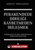 Perakendede Diriliği Kaybetmeden İrileşmek