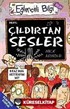 Çıldırtan Sesler