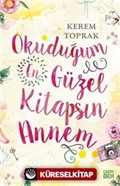 Okuduğum En Güzel Kitapsın Annem