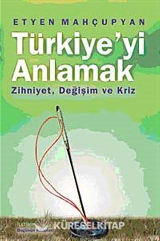 Türkiye'yi Anlamak