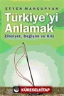 Türkiye'yi Anlamak