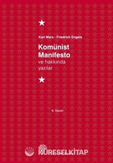 Komünist Manifesto ve Hakkında Yazılar