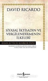 Siyasal İktisadın ve Vergilendirmenin İlkeleri (Karton Kapak)