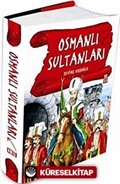 Osmanlı Sultanları