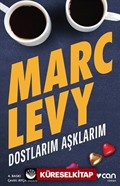 Dostlarım Aşklarım