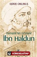 Osmanlı'nın Gözüyle İbn Haldun