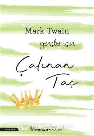 Çalınan Taç (Gençler İçin Dünya Klasikleri)