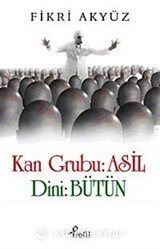 Kan Grubu: Asil