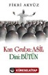 Kan Grubu: Asil