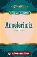 Annelerimiz / Ezvac-ı Tahirat