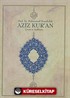 Aziz Kur'an (Cep Boy, Metinsiz)