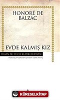 Evde Kalmış Kız (Ciltli)