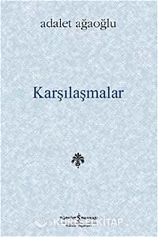 Karşılaşmalar (Karton Kapak)