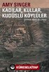 Kadılar, Kullar, Kudüslü Köylüler