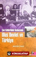 Çok Kültürlülük Kıskacında Ulus Devlet ve Türkiye