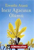 İncir Ağacının Ölümü