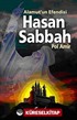 Alamut'un Efendisi Hasan Sabbah