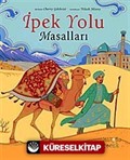 İpek Yolu Masalları